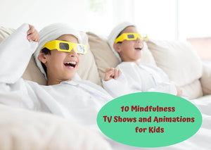 10 Mindfulness TV Shows and Animations for Kids