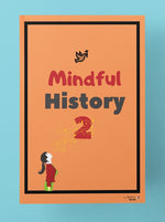 Mindful History 2